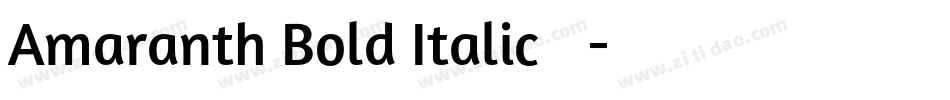 Amaranth Bold Italic手机版字体转换